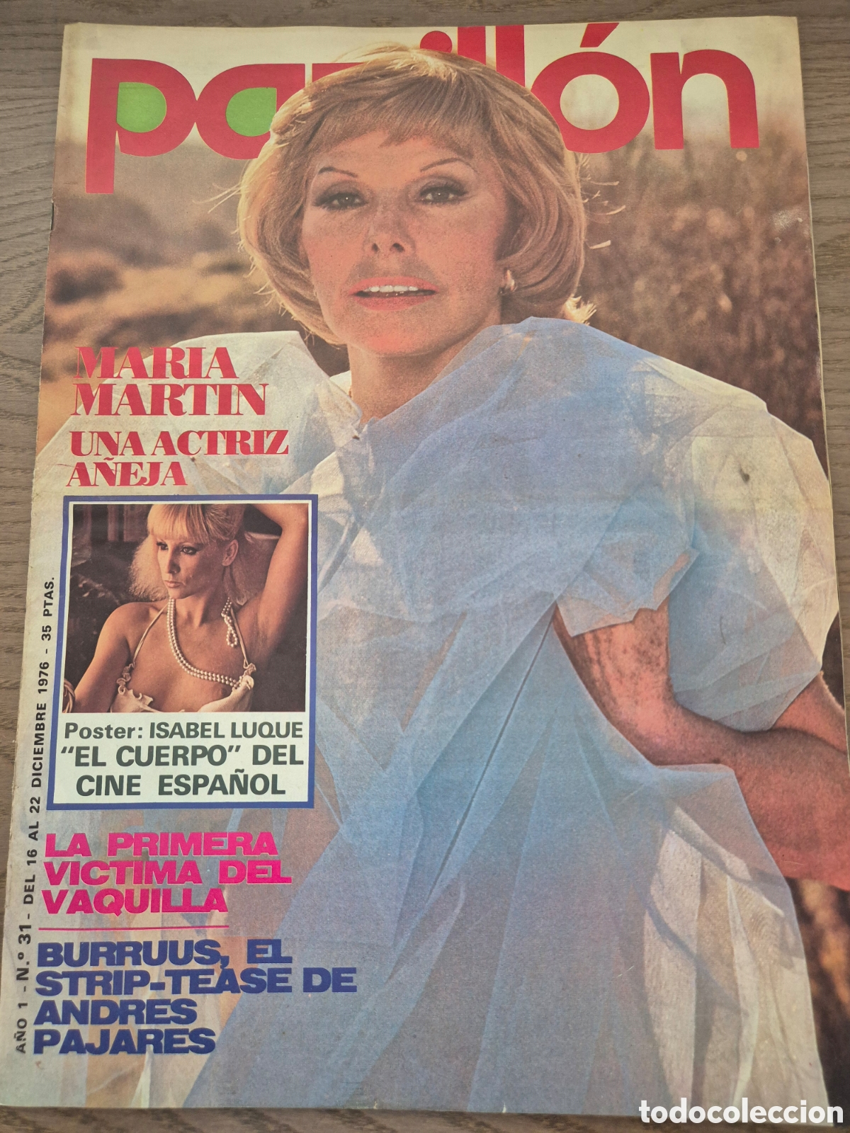 Coleccionismo de revistas y peri&oacute;dicos: PAPILLON 16/12/1976 MARIA MARTIN ISABEL LUQUE EL VAQUILLA ANDRES PAJARES