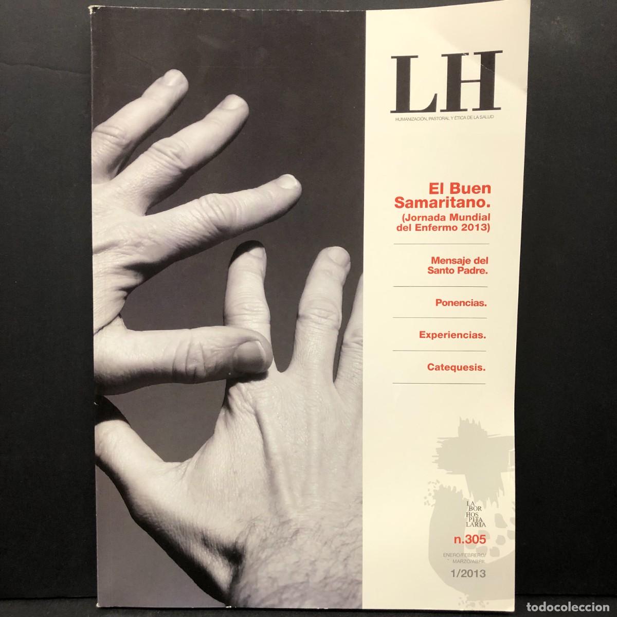 Coleccionismo de revistas y peri&oacute;dicos: LABOR HOSPITALARIA - N&ordm; 305 - EL BUEN SAMARITANO / 1492