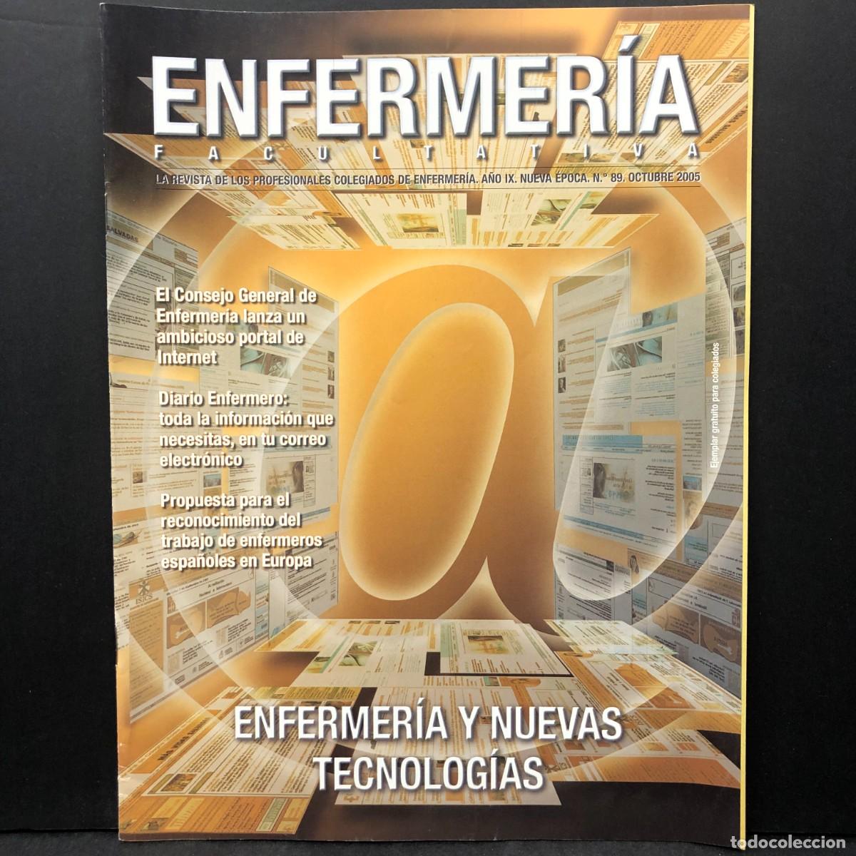 Coleccionismo de revistas y peri&oacute;dicos: ENFERMER&Iacute;A FACULTATIVA - N&ordm; 89 - OCTUBRE 2005 / 1635