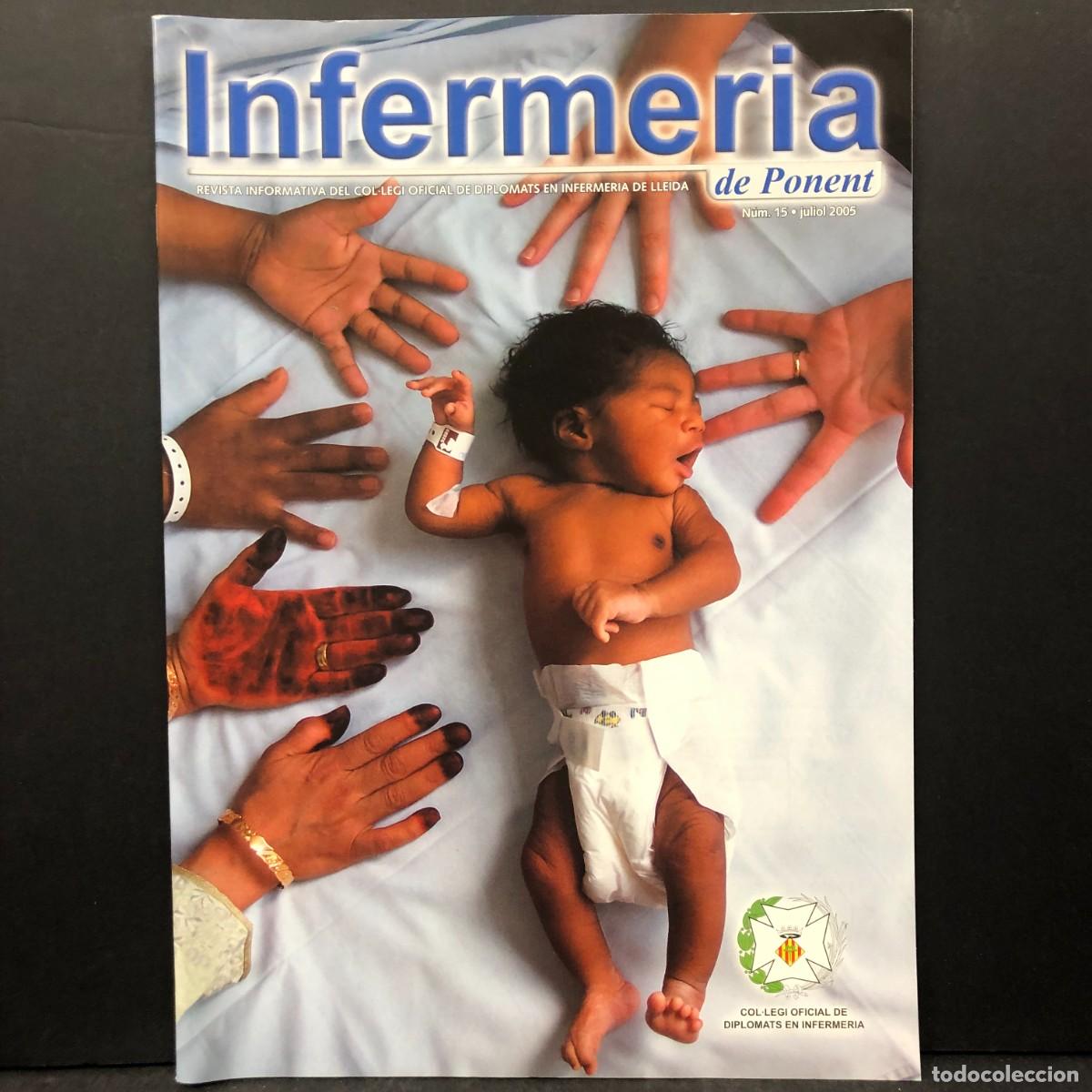 Coleccionismo de revistas y peri&oacute;dicos: INFERMERIA DE PONENT - N&Uacute;M. 15 - JULIOL 2005 - REVISTA INFORMATIVA DEL COL&middot;LEGI OFICIAL / 1637