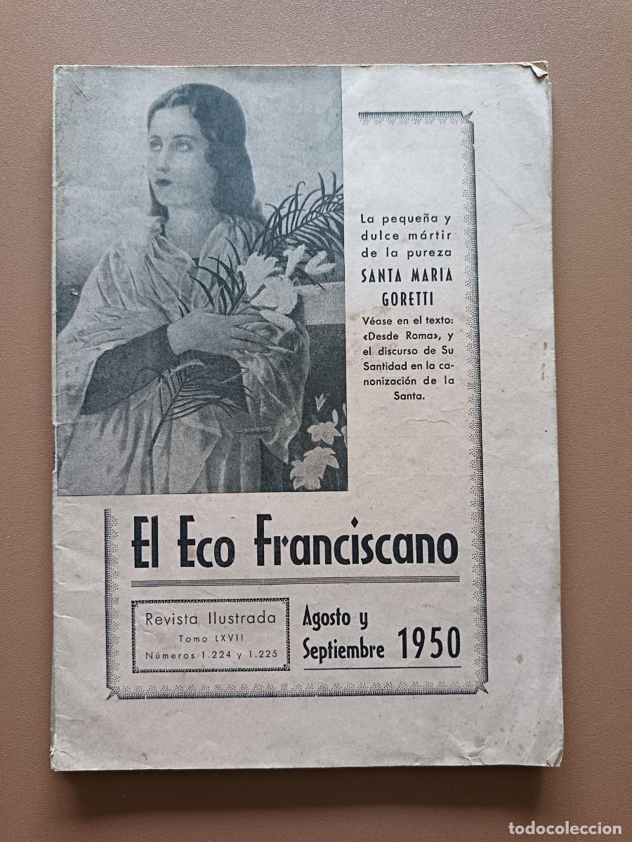 Coleccionismo de revistas y peri&oacute;dicos: EL ECO FRANCISCANO- 1224/1225- 1950