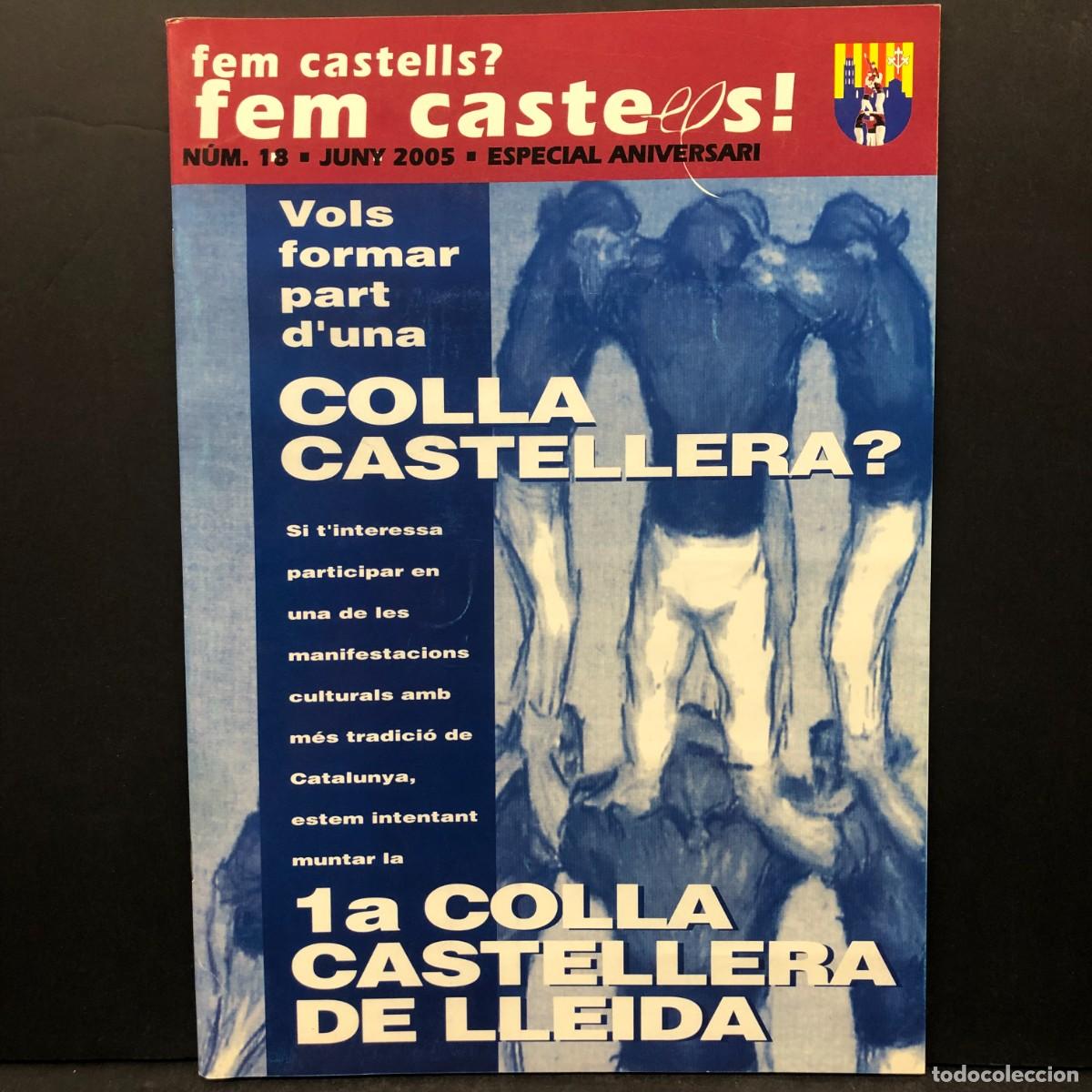 Coleccionismo de revistas y peri&oacute;dicos: FEM CASTELLS? - CASTELLERS DE LLEIDA - ESPECIAL ANIVERSARI - JUNY 2005 - N&Uacute;M. 18 / 1640