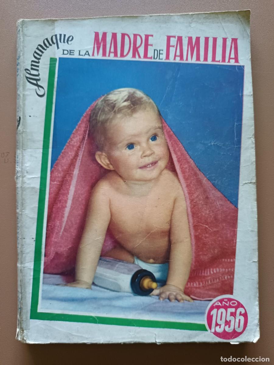 Coleccionismo de revistas y peri&oacute;dicos: ALMANAQUE DE LA MADRE DE FAMILIA - 1956