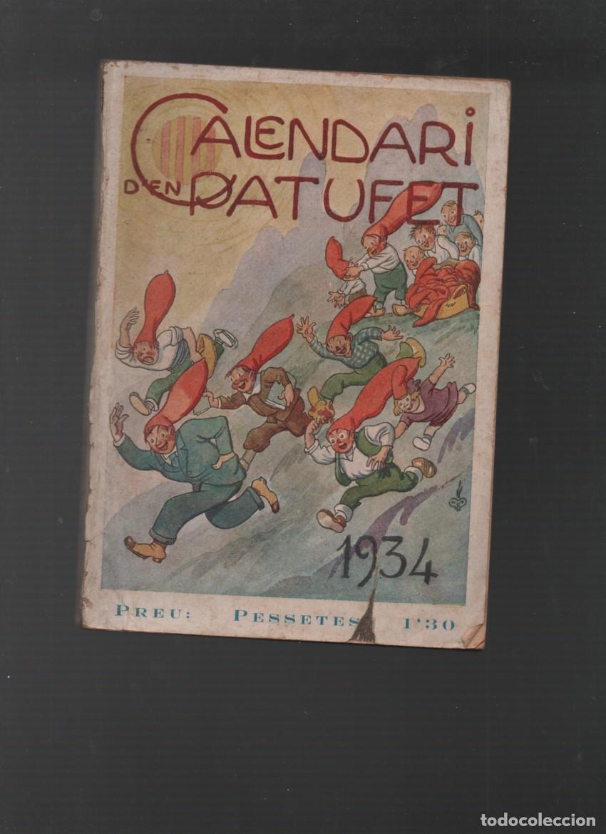 Coleccionismo de revistas y peri&oacute;dicos: CALENDARI D'EN PATUFET. 1934