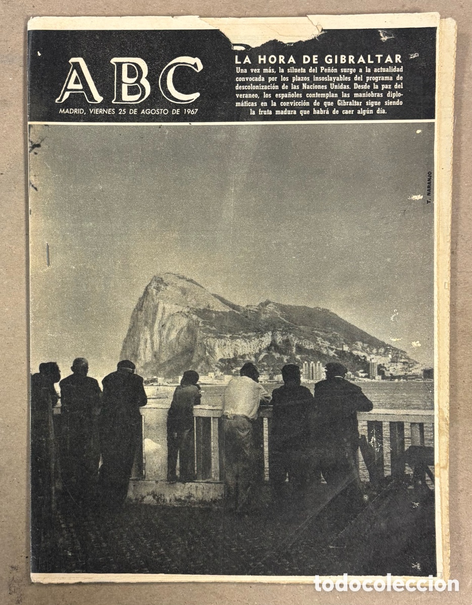 Coleccionismo de revistas y peri&oacute;dicos: ABC (25 AGOSTO 1967). DESCOLONIZACI&Oacute;N DE GIBRALTAR, INCENDIO FORESTAL EN EL ALBERCHE,&hellip;