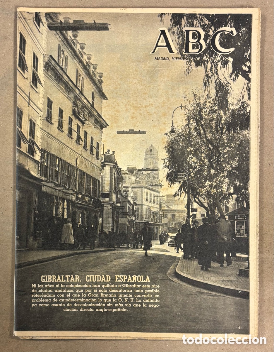 Coleccionismo de revistas y peri&oacute;dicos: ABC (16 JUNIO 1967). GIBRALTAR CIUDAD ESPA&Ntilde;OLA, PROFESOR GARC&Iacute;A BLANCO UNAMUNO, ATL&Eacute;TICO - FLAMENGO
