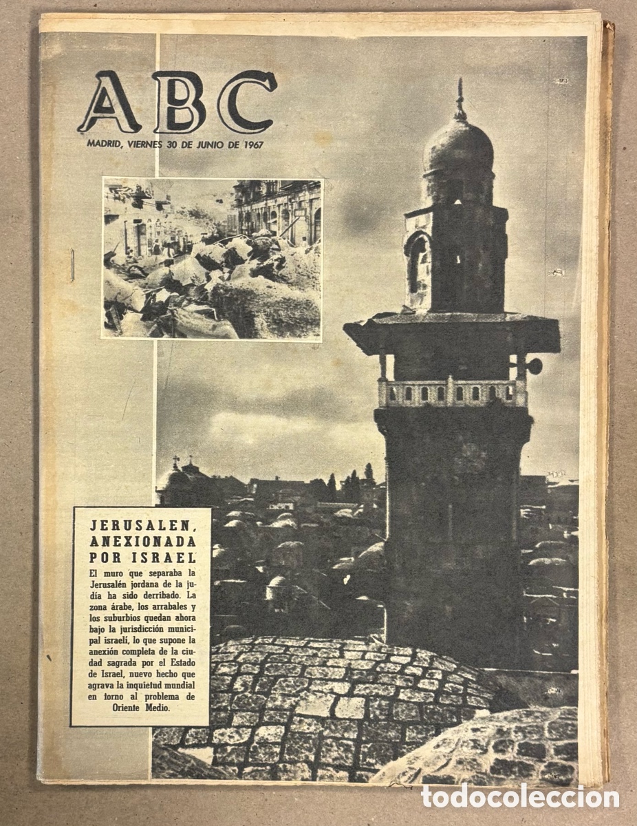 Coleccionismo de revistas y peri&oacute;dicos: ABC (30 JUNIO 1967). JERUSAL&Eacute;N ANEXIONADA POR ISRAEL, ANUNCIO PROMOCI&Oacute;N EDIFICIO TORRES BLANCAS