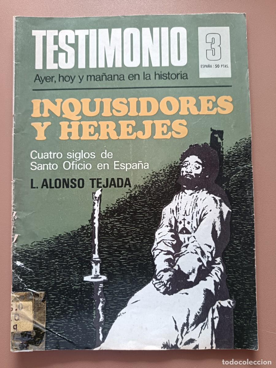 Coleccionismo de revistas y peri&oacute;dicos: TESTIMONIO- AYER, HOY Y MA&Ntilde;ANA EN LA HISTORIA- N&ordm;-3