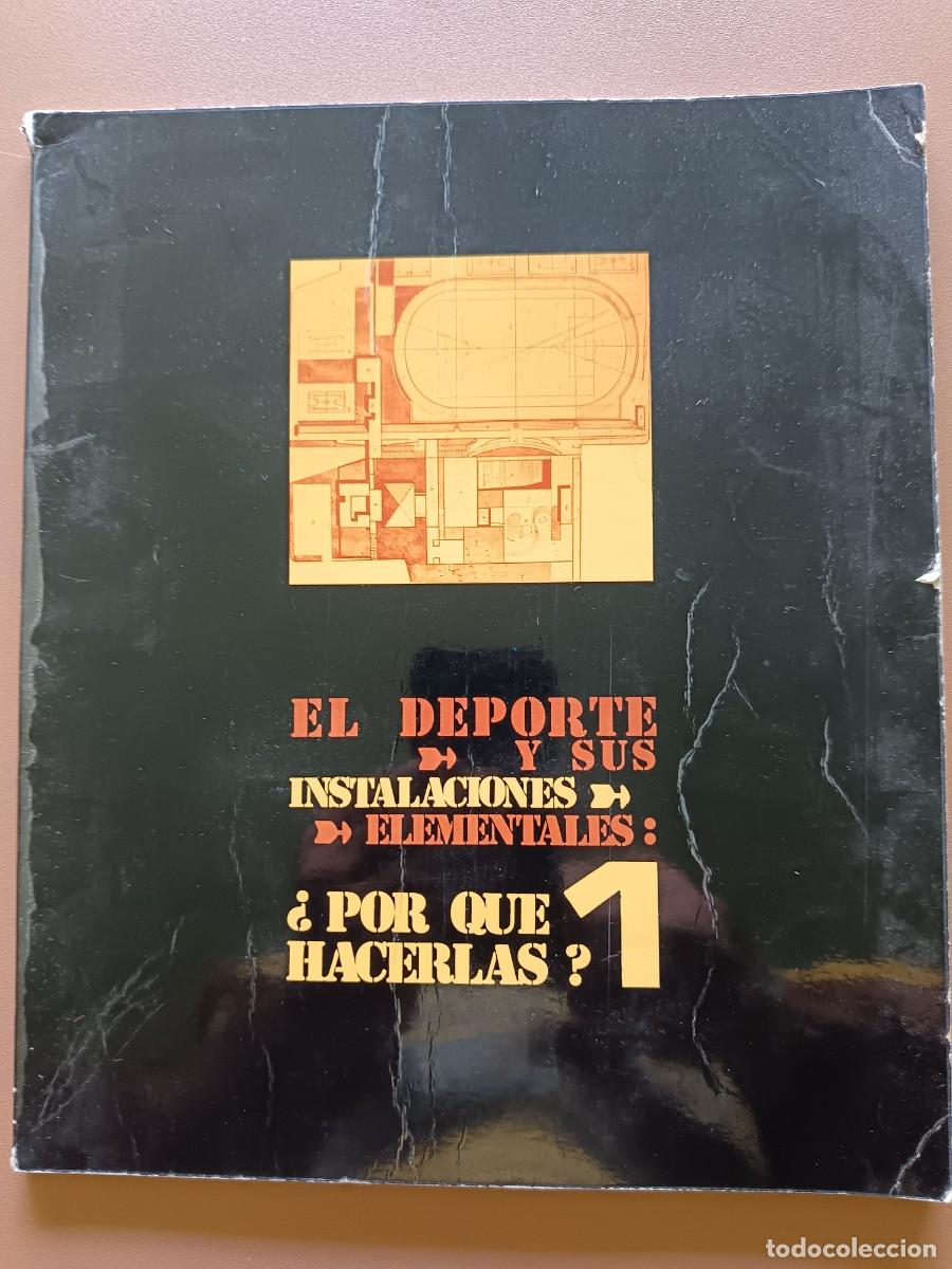 Coleccionismo de revistas y peri&oacute;dicos: EL DEPORTE Y SUS INSTALACIONES ELEMENTALES-&iquest;PORQU&Eacute; HACERLAS?- 1972