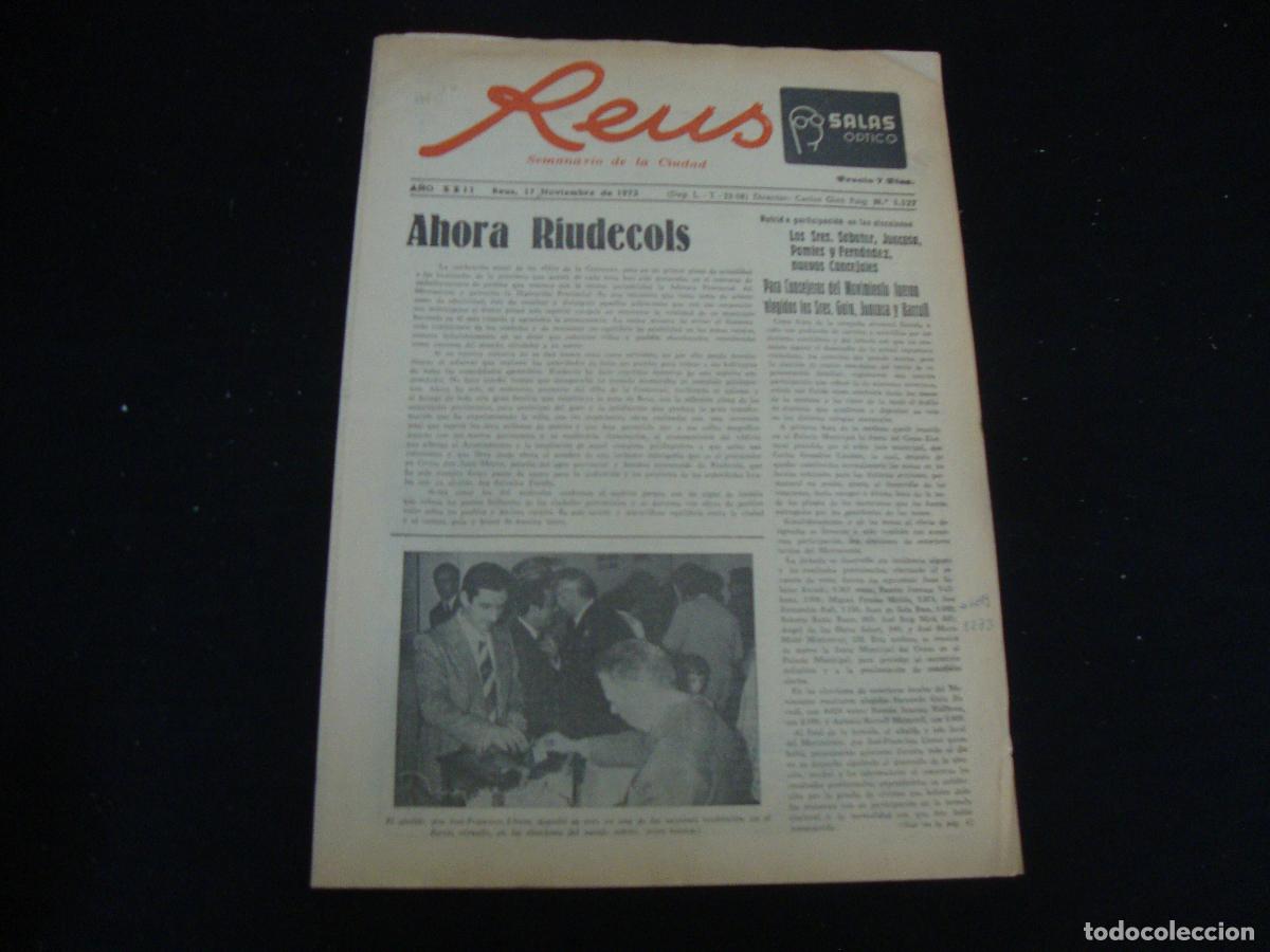 Coleccionismo de revistas y peri&oacute;dicos: REUS SEMANARIO DE LA CIUDAD 17 NOVIEMBRE 1973
