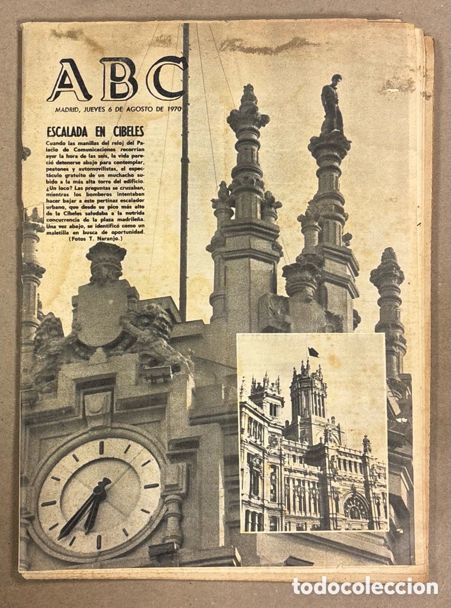 Coleccionismo de revistas y peri&oacute;dicos: ABC (6 AGOSTO 1970). PERTURBADO ESCALA PALACIO DE COMUNICACIONES CIBELES, ACUERDOS PAZ ESPA&Ntilde;A - USA
