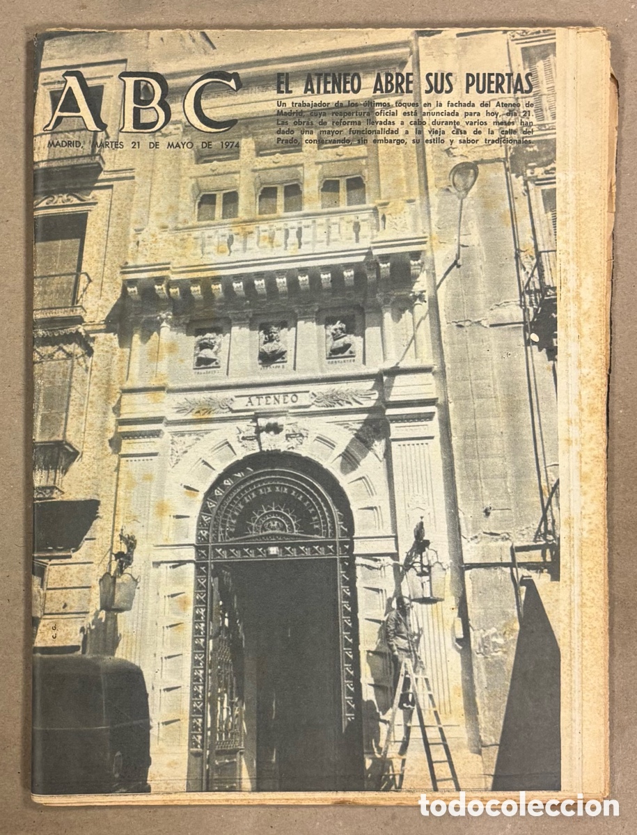 Coleccionismo de revistas y peri&oacute;dicos: ABC (21 MAYO 1974). REAPERTURA DEL ATENEO DE MADRID, DEPORTIVO CORU&Ntilde;A DESCENSO A TERCERA, GISCARD