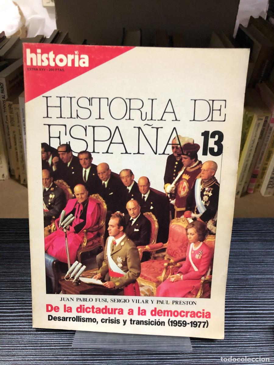 Coleccionismo de revistas y peri&oacute;dicos: Historia de Espa&ntilde;a 13: De la dictadura a la democracia. Desarrollismo, crisis y transici&oacute;n (1959-197