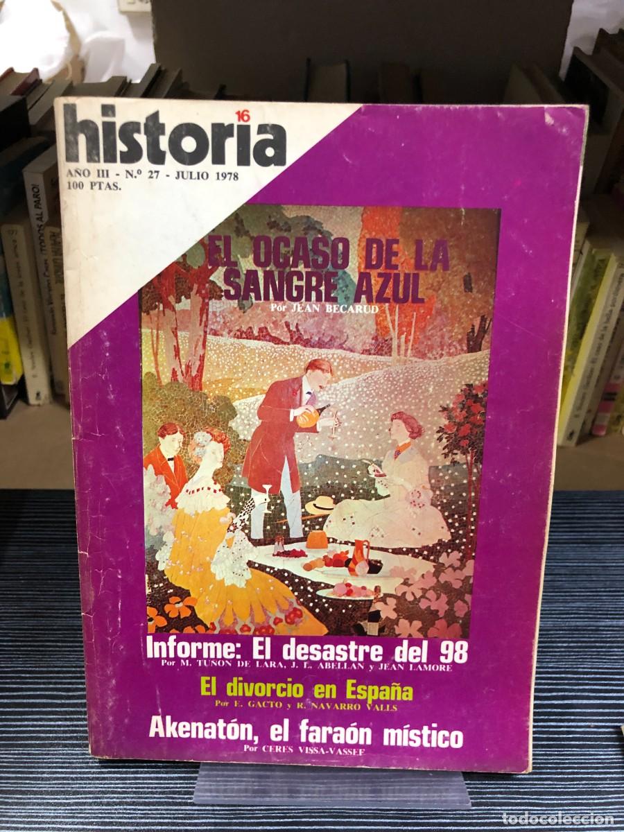 Coleccionismo de revistas y peri&oacute;dicos: El ocaso de la sangre azul (incluye: Informe: El desastre del 98 / El divorcio en Espa&ntilde;a / Akenat&oacute;n)