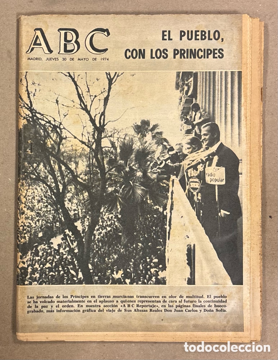 Coleccionismo de revistas y peri&oacute;dicos: ABC (30 MAYO 1974). MURCIA CON LOS PR&Iacute;NCIPES ESPA&Ntilde;A: INAUGURAN EMBALSE R&Iacute;O ARGOS, ENTIERRO DUKE ELLI