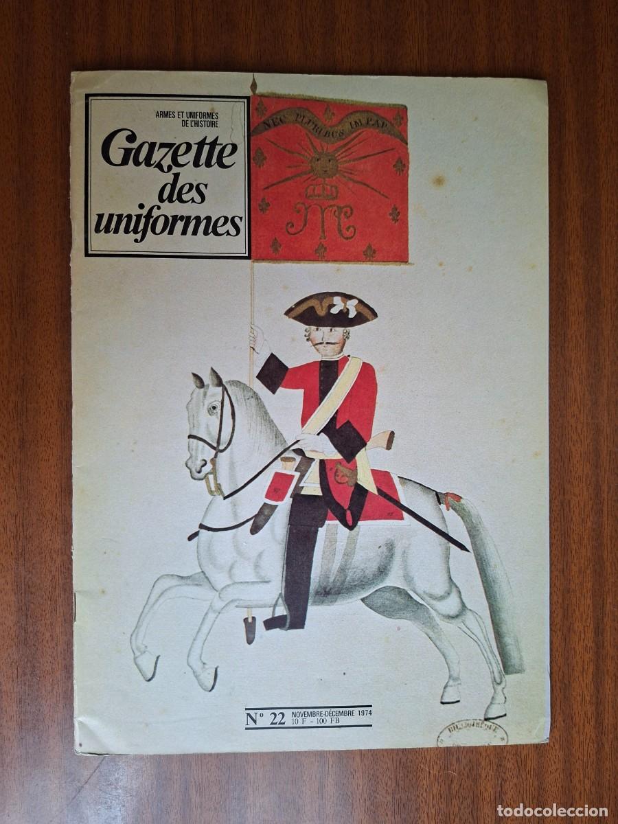 Coleccionismo de revistas y peri&oacute;dicos: Gazette des uniformes [Revista] ~ N&deg; 22 1974