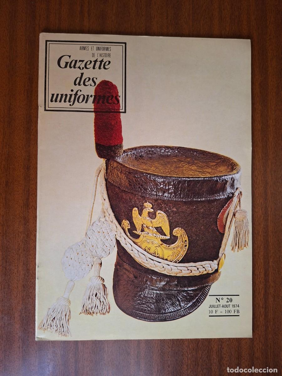 Colecionismo de Revistas e Jornais: Gazette des uniformes [Revista] ~ N&deg; 20 1974
