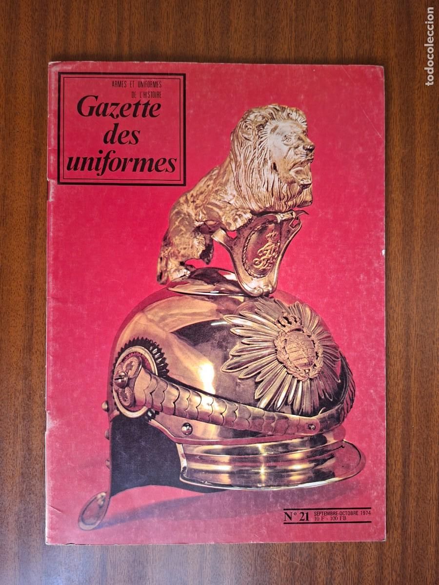 Coleccionismo de revistas y peri&oacute;dicos: Gazette des uniformes [Revista] ~ N&deg; 21 1974