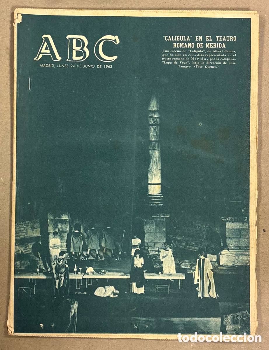 Coleccionismo de revistas y peri&oacute;dicos: ABC (24 JUNIO 1963). CAL&Iacute;GULA DE ALBERT CAMUS EN EL TEATRO ROMANO DE M&Eacute;RIDA, BARCELONA CAMPE&Oacute;N COPA