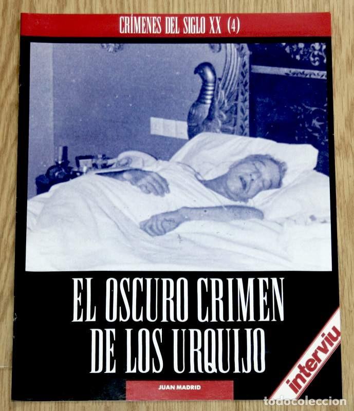 Coleccionismo de revistas y peri&oacute;dicos: CRIMEN DE LOS MARQUESES DE URQUIJO Suplemento Interviu Rafael Escobedo revista