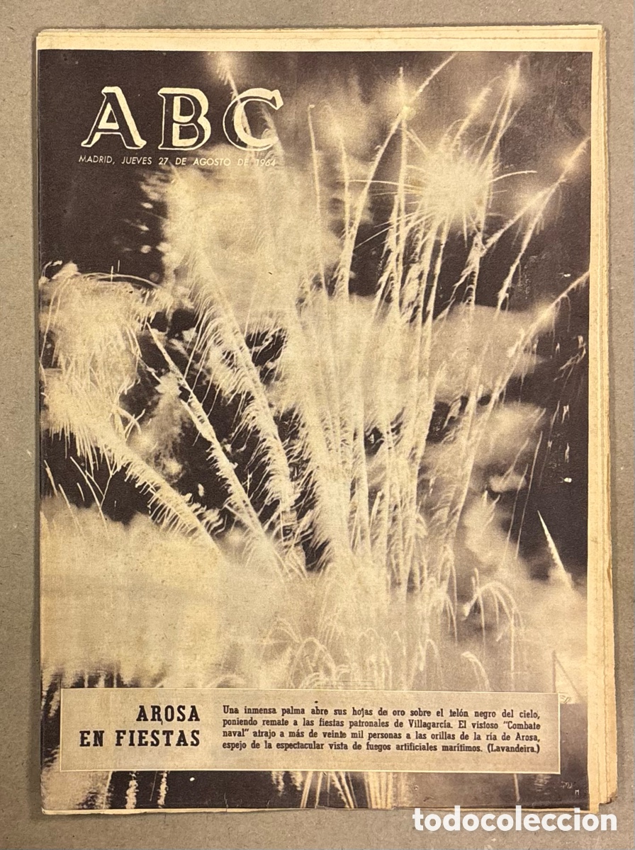Coleccionismo de revistas y peri&oacute;dicos: ABC (27 AGOSTO 1964) VILLAGARCIA DE AROSA EN FIESTAS, ESPA&Ntilde;OL 3-3 SELECCI&Oacute;N AUSTRIA, ARCHIVO DE SIMA