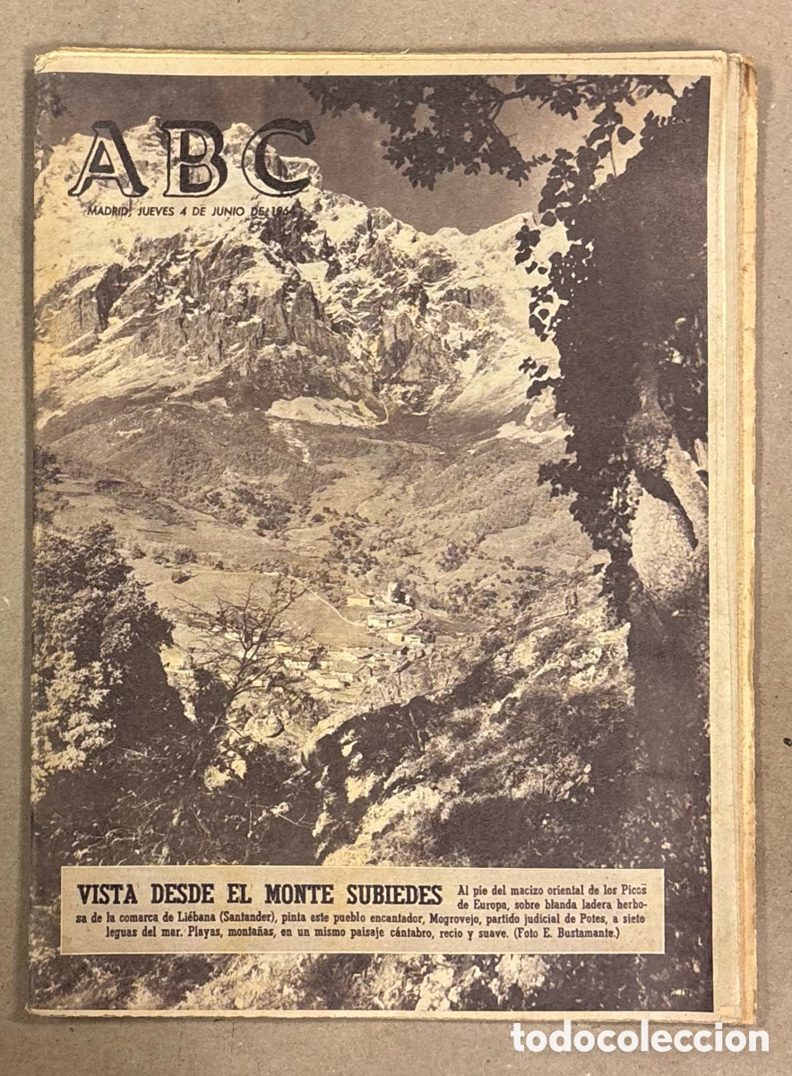 Coleccionismo de revistas y peri&oacute;dicos: ABC (4 JUNIO 1964) MONTE SUBIEDES LI&Eacute;BANA MOGROVEJO POTES, OPERACI&Oacute;N VELA 64 JUAN SEBASTI&Aacute;N ELCANO