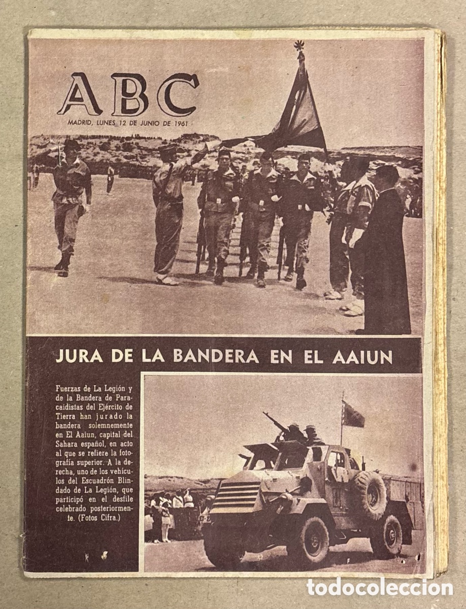 Coleccionismo de revistas y peri&oacute;dicos: ABC (12 JUNIO 1961) JURA DE BANDERA DE LA LEGI&Oacute;N EN EL AAIUN, ESPA&Ntilde;A 2-0 ARGENTINA, JA&Eacute;N A&Ntilde;O JUBILAR