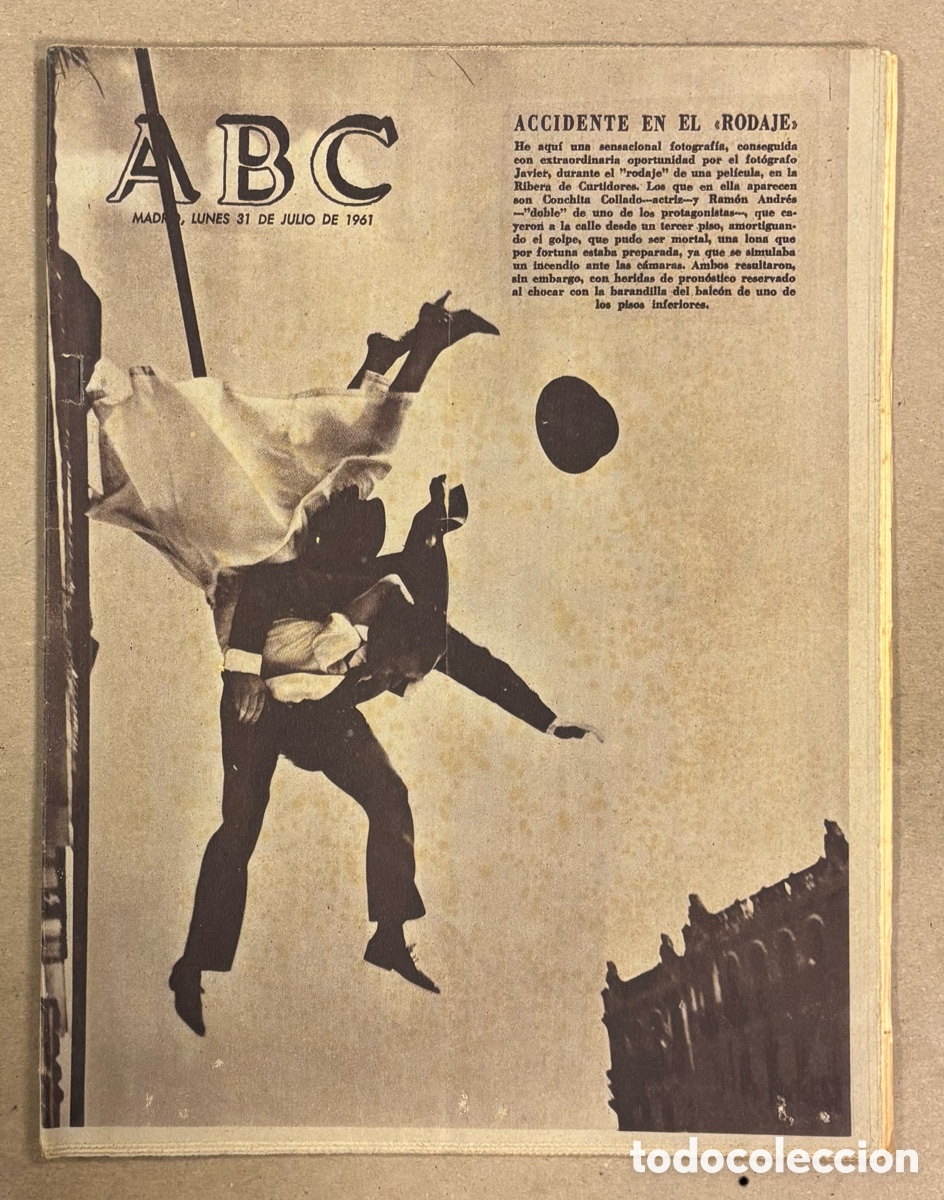 Coleccionismo de revistas y peri&oacute;dicos: ABC (31 JULIO 1961) ACCIDENTE RODAJE PEL&Iacute;CULA EN LA RIBERA DE CURTIDORES DE MADRID (CONCHITA COLLADO
