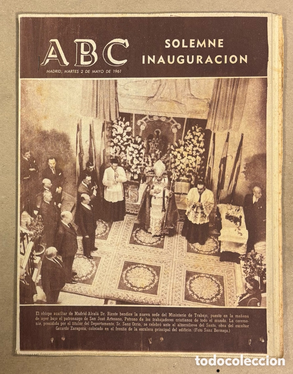 Coleccionismo de revistas y peri&oacute;dicos: ABC (2 MAYO 1961) INAUGURACI&Oacute;N SEDE MINISTERIO DE TRABAJO, FRANCO EN HUERCAL - OVERA (ALMER&Iacute;A), LA G