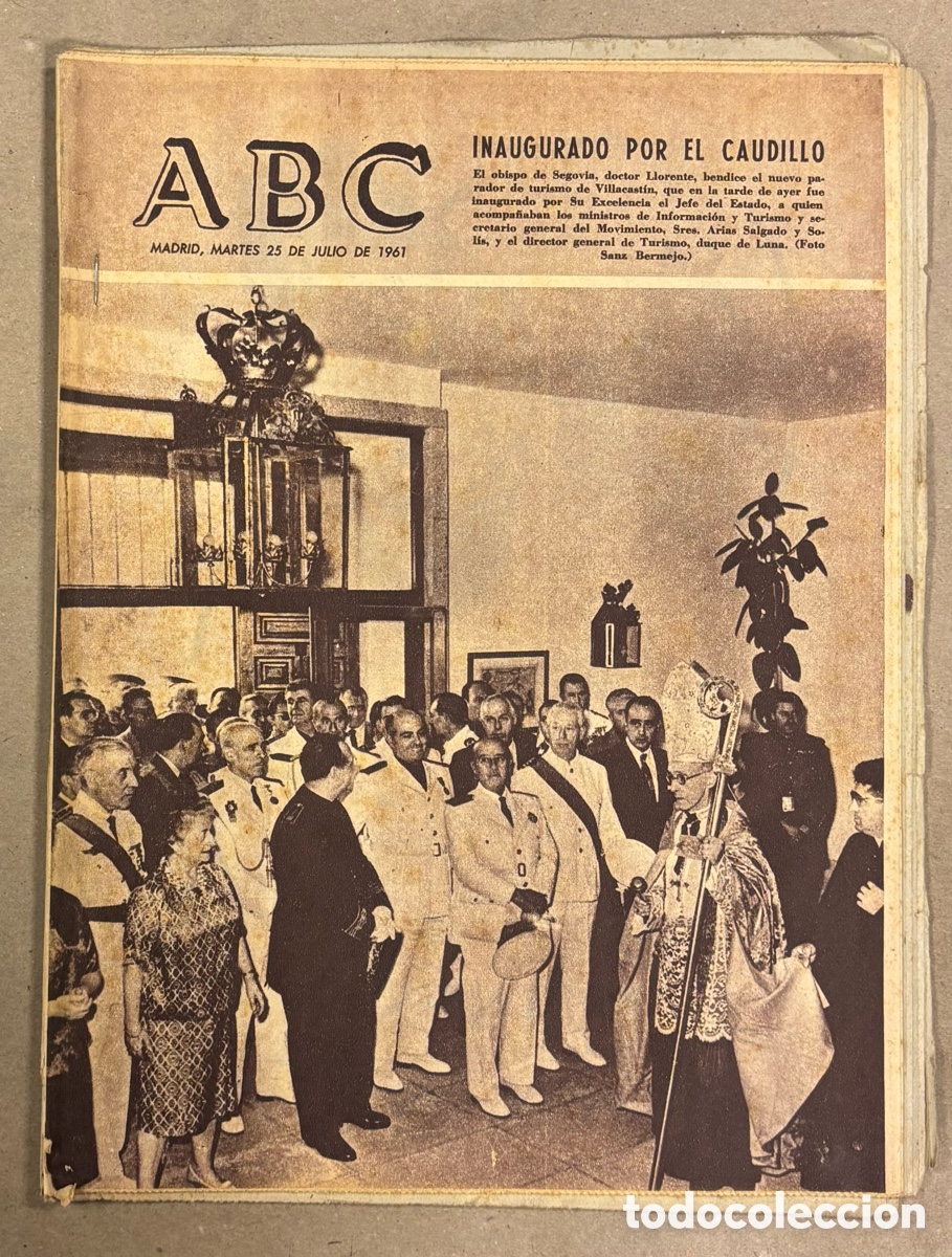 Coleccionismo de revistas y peri&oacute;dicos: ABC (25 JULIO 1961) INAUGURADO PARADOR DE TURISMO DE VILLACASTIN (SEGOVIA), ANTONIO SU&Aacute;REZ CICLISTA