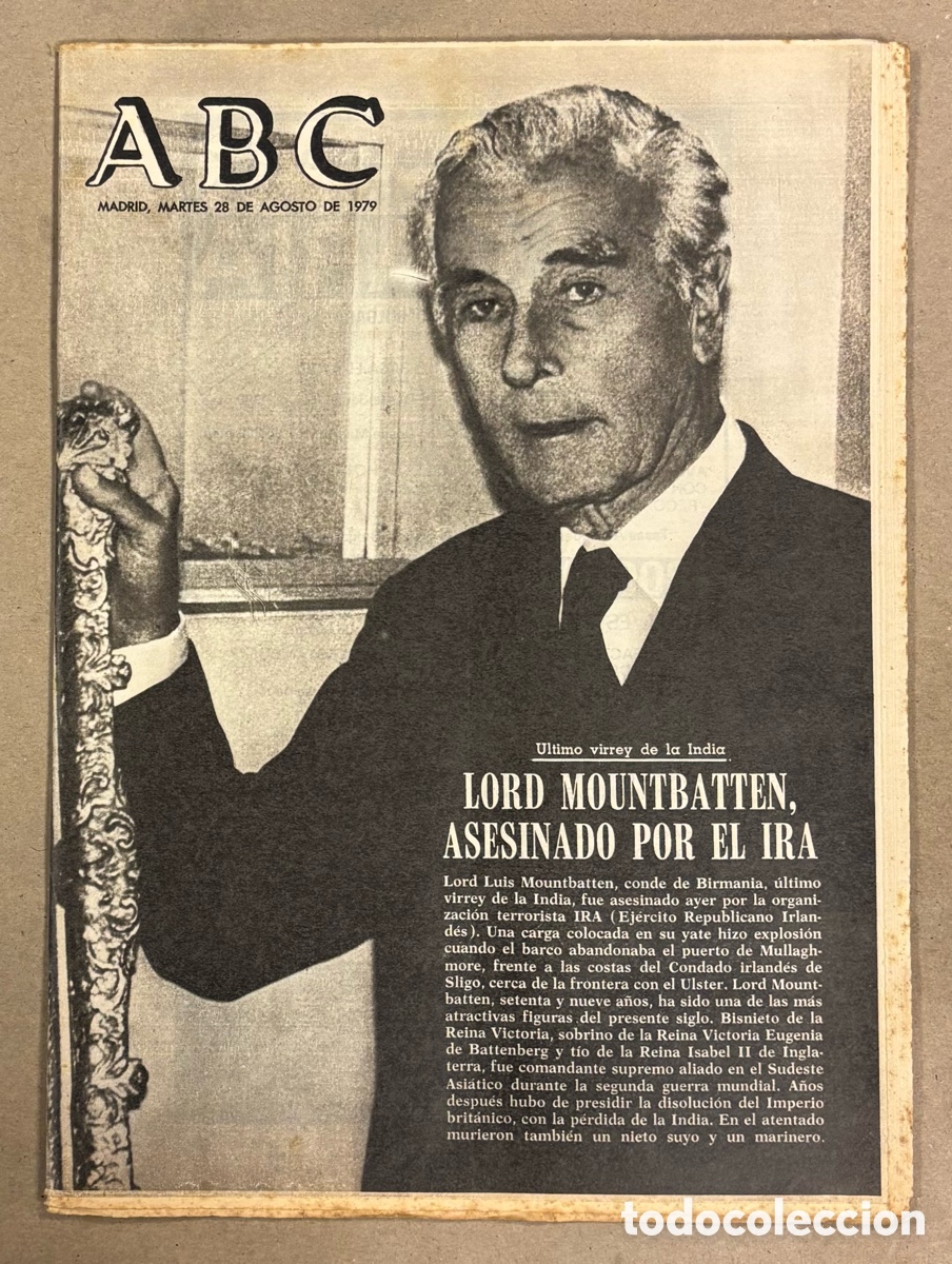 Coleccionismo de revistas y peri&oacute;dicos: ABC (28 AGOSTO 1979). LORD MOUNTBATTEN ASESINADO POR EL IRA, MISS ESPA&Ntilde;A DOLORES FORNER,&hellip;