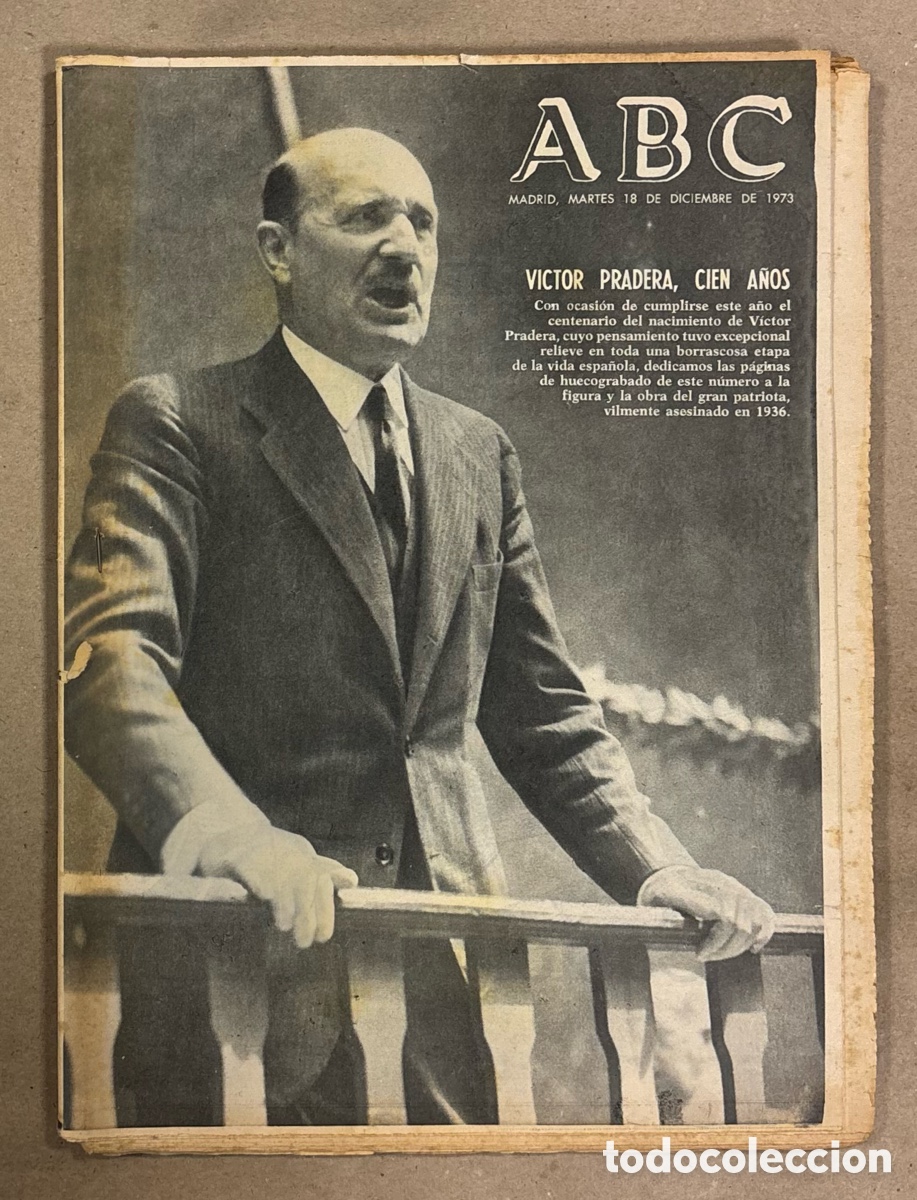 Collezionismo di Riviste e Giornali: ABC (18 DE DICIEMBRE DE 1973). V&Iacute;CTOR PRADERA 100 A&Ntilde;OS, CELTA VIGO 2-1 REAL MADRID,&hellip;