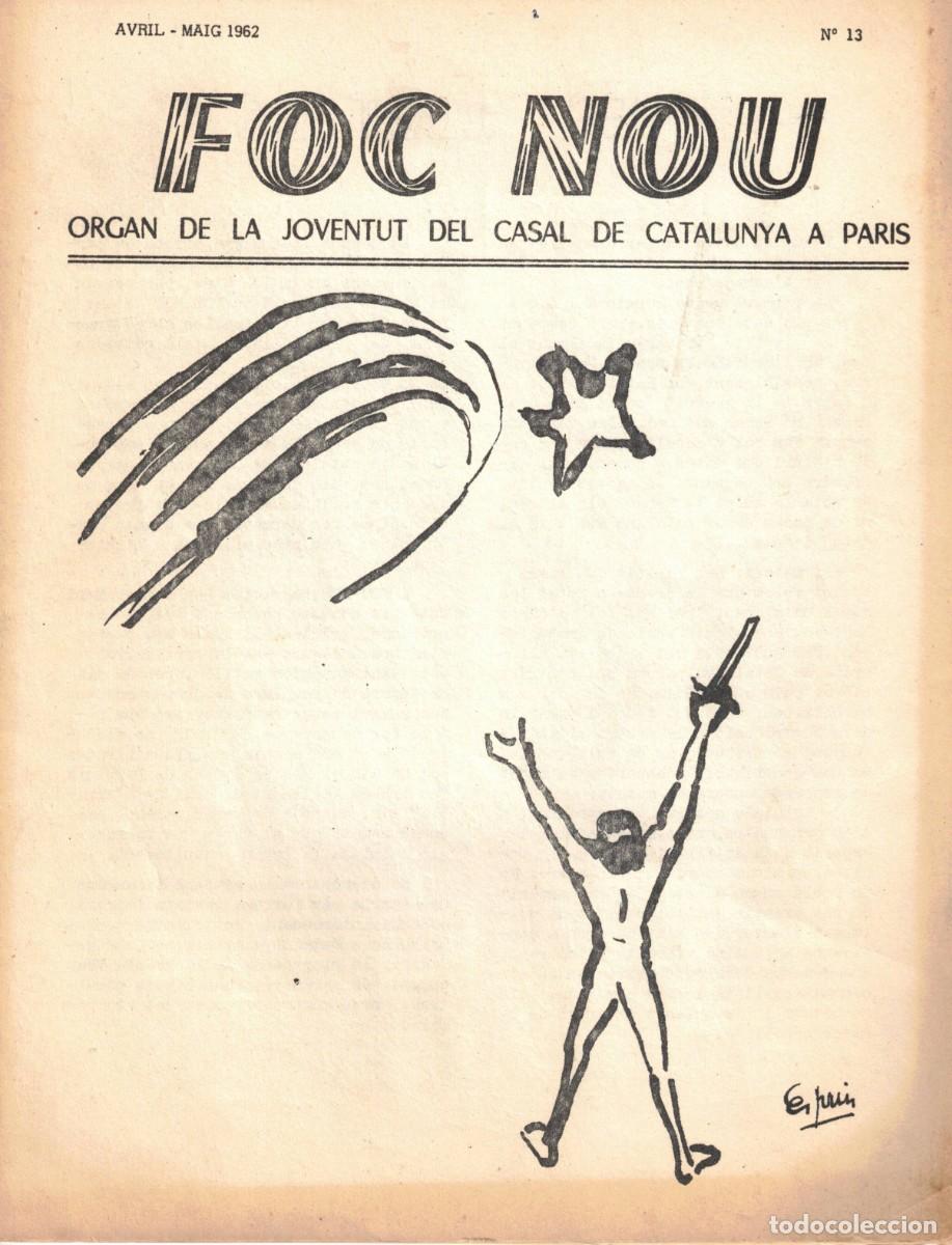 Coleccionismo de revistas y peri&oacute;dicos: FOC NOU - ORGAN DE LA JUVENTUT DEL CASAL DE CATALUNYA A PARIS AVRIL - MAIG 1962 N&ordm; 13