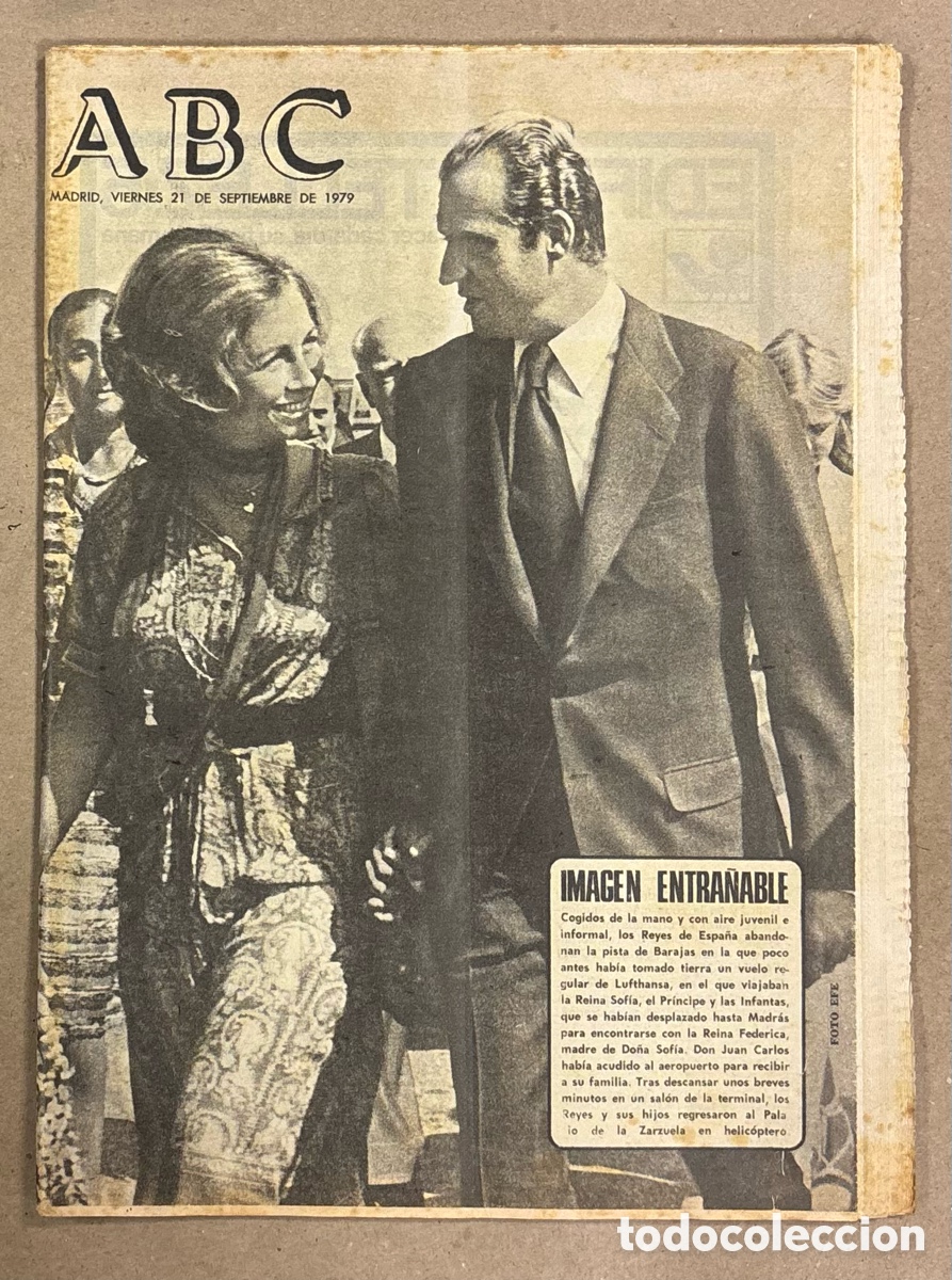 Coleccionismo de revistas y peri&oacute;dicos: ABC (21 SEPTIEMBRE 1979). IMAGEN ENTRA&Ntilde;ABLE REYES ESPA&Ntilde;A, MILITARES ASESINADOS BILBAO, REAL MADRID