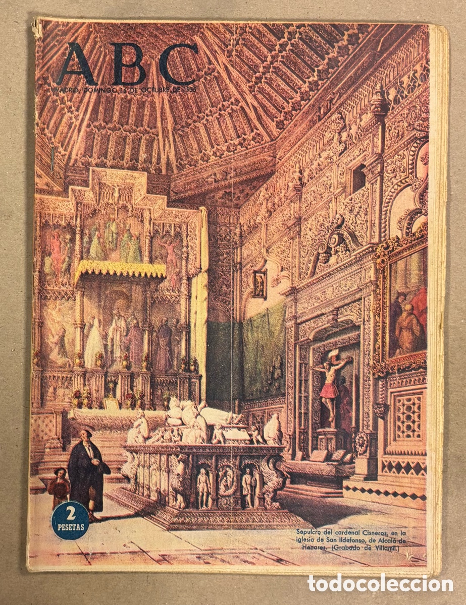 Coleccionismo de revistas y peri&oacute;dicos: ABC (16 OCTUBRE 1955). SEPULCRO CARDENAL CISNEROS IGLESIA SAN ILDEFONSO ALCAL&Aacute; DE HENARES,..