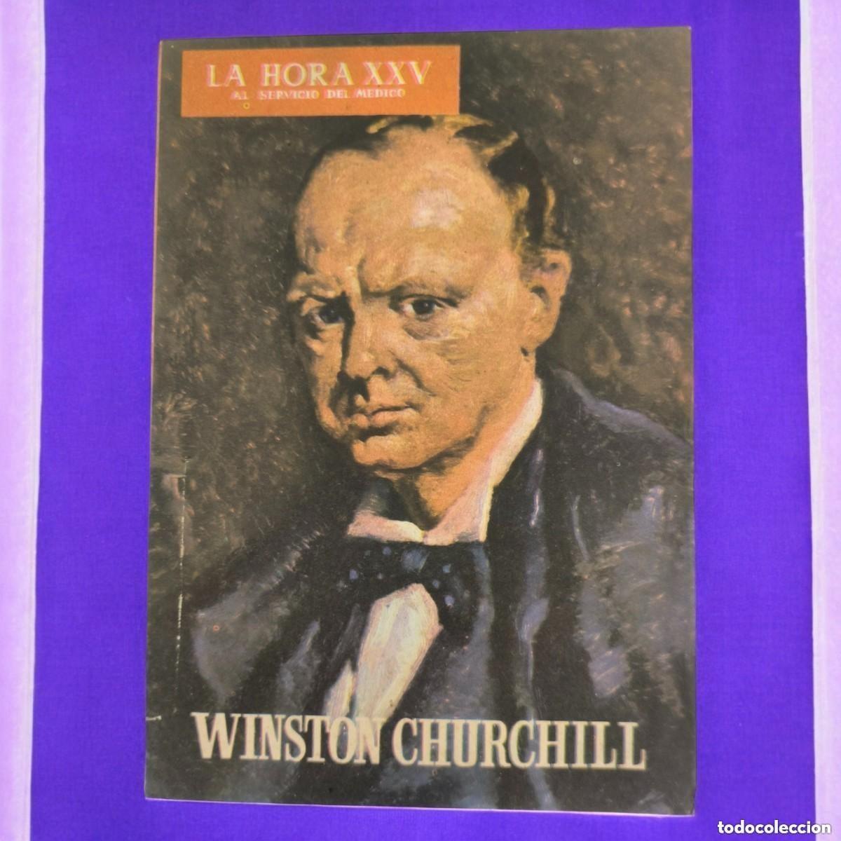 Collezionismo di Riviste e Giornali: ️ Revista La Hora XXV &ndash; Winston Churchill (Agosto 1964)