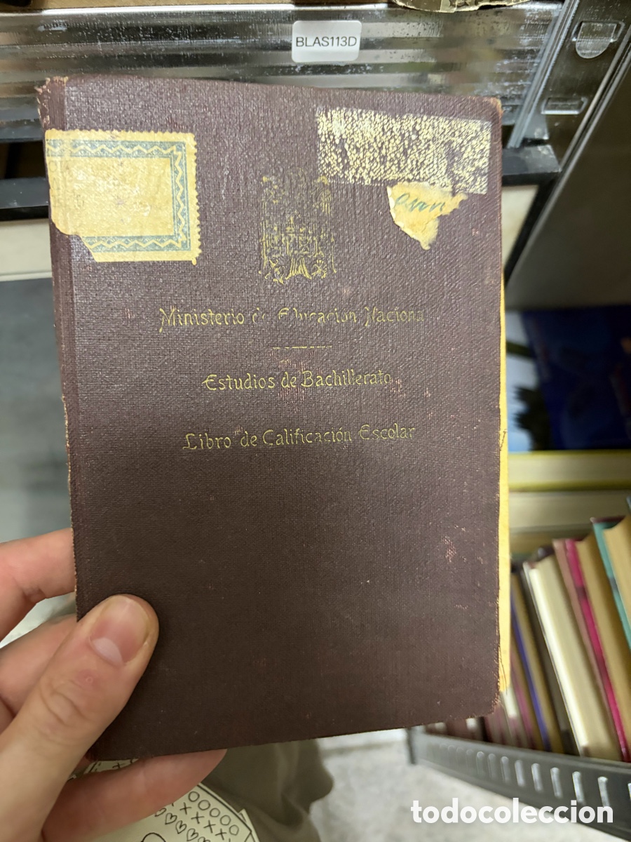 Coleccionismo de revistas y peri&oacute;dicos: Blas113D libro de calificaciones escolar, estudios de bachillerato, ministerio de educaci&oacute;n nacional
