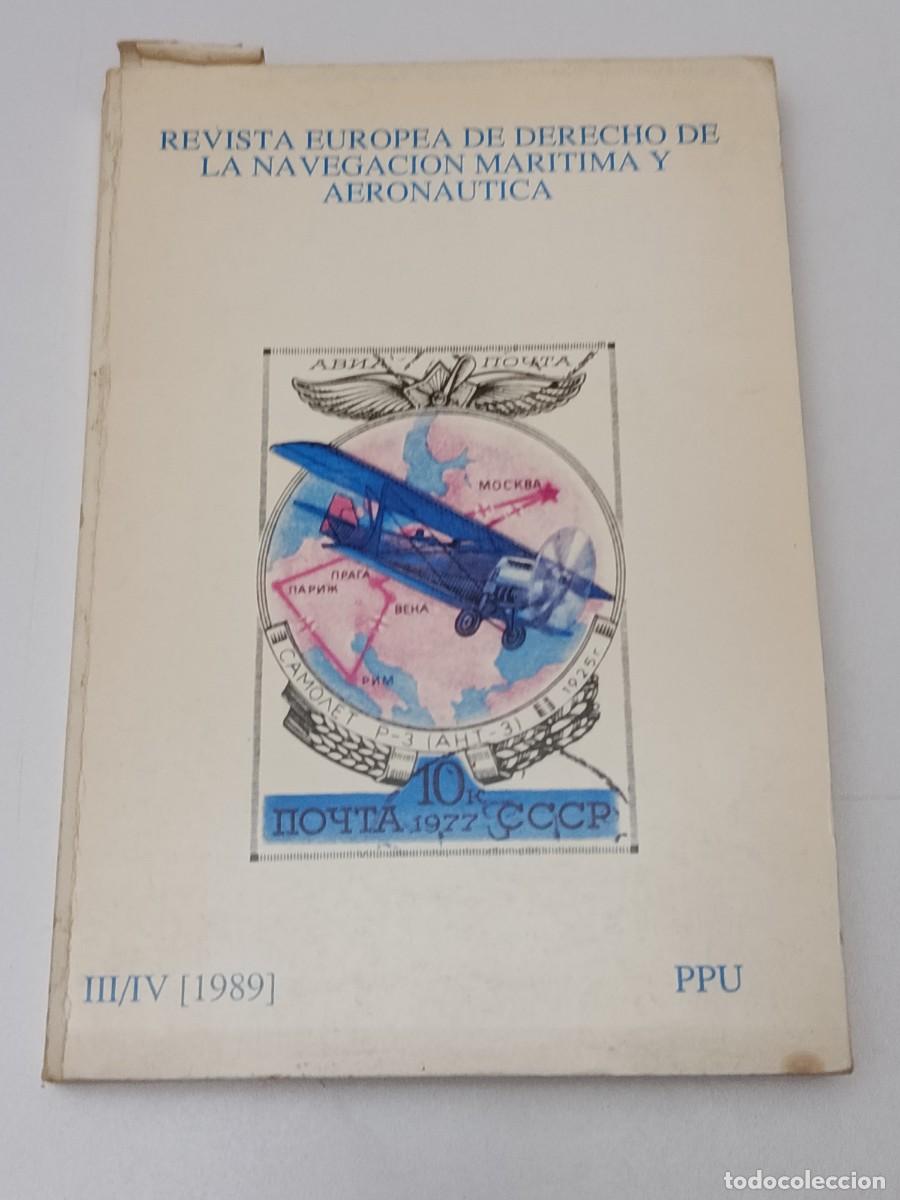 Collection Magazines and Newspapers: REVISTA EUROPEA DERECHO DE MLA NAVEGACION MARITIMA