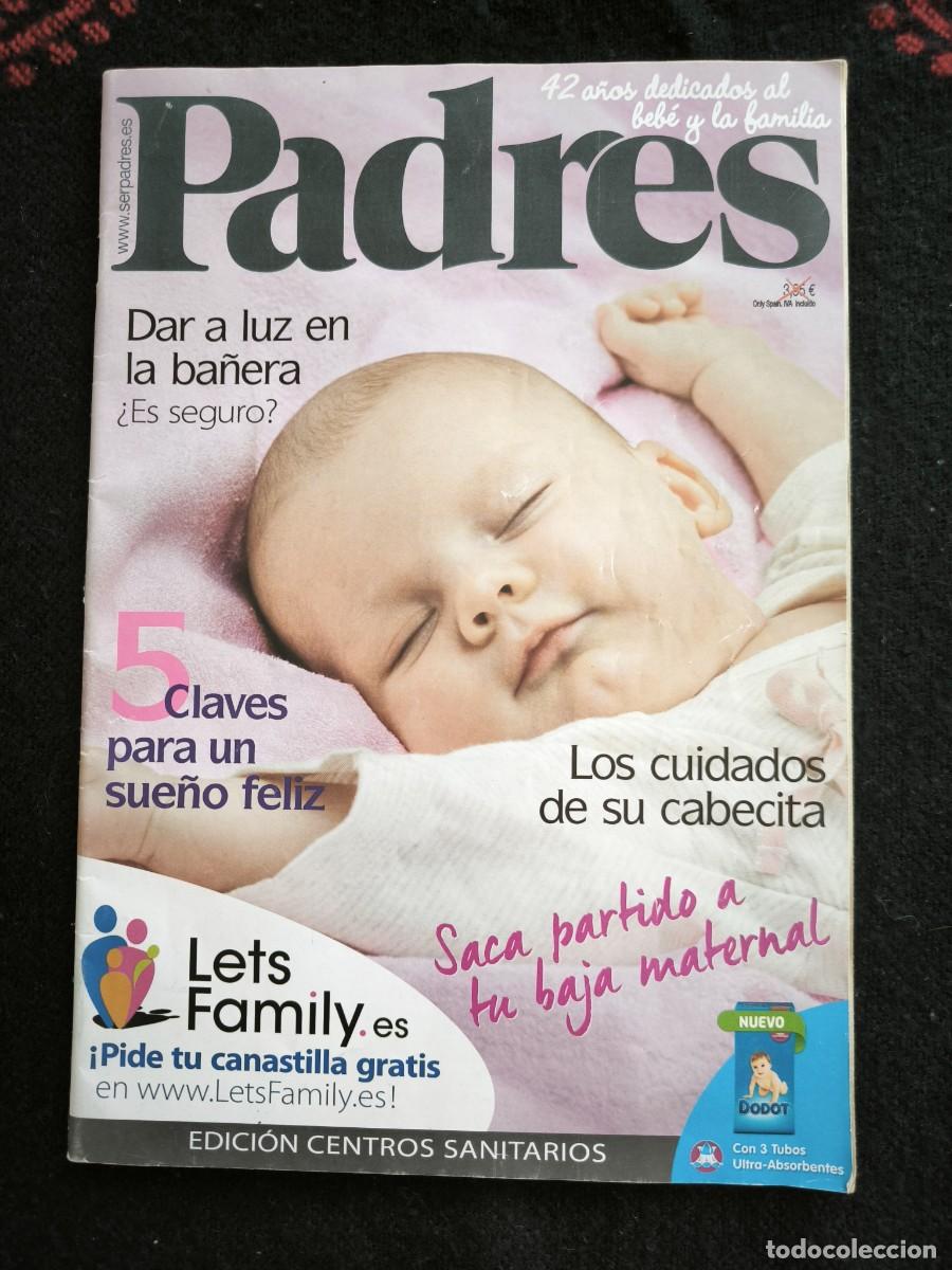 Collezionismo di Riviste e Giornali: Revista Padres Maternidad Y Beb&eacute;s &ndash; Publicaci&oacute;n Con Consejos Para Coleccionistas Y Lectores