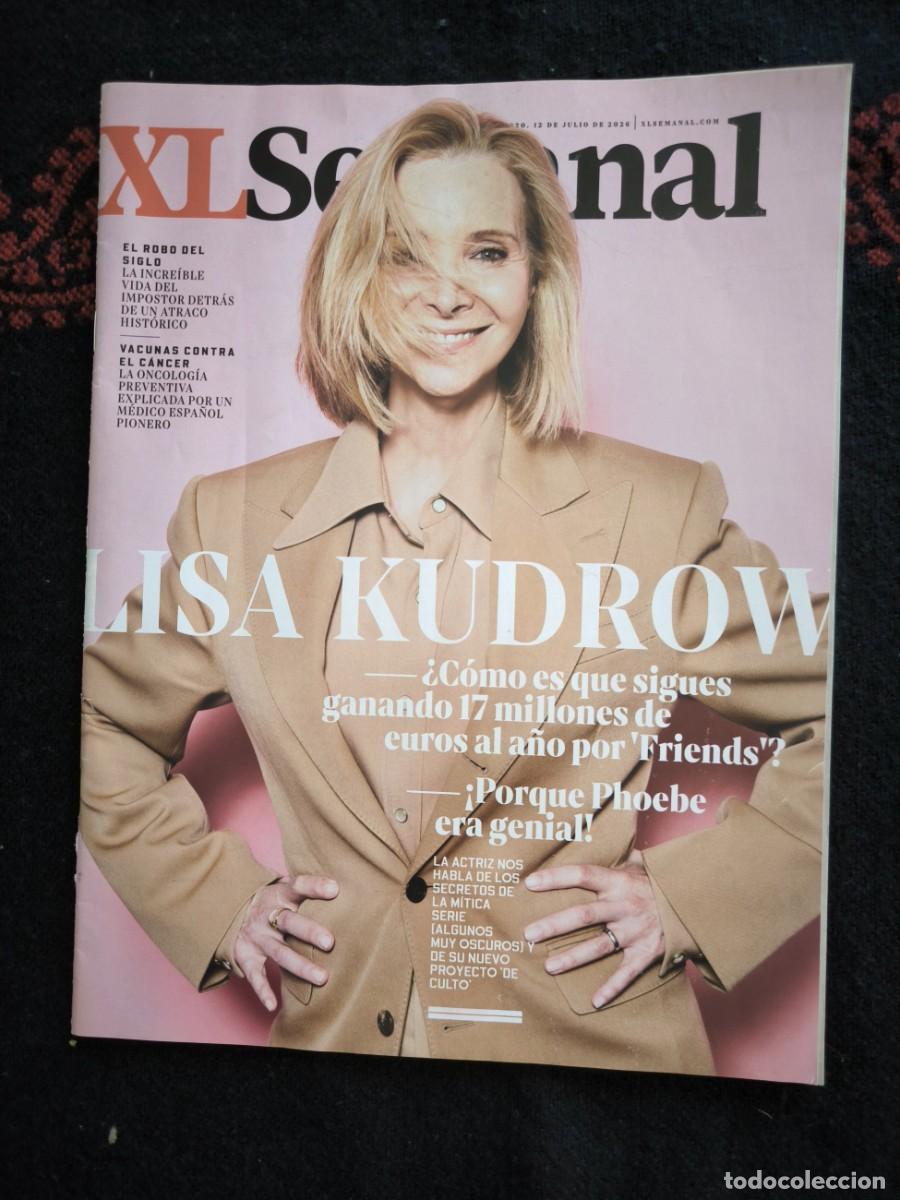 Collection Magazines and Newspapers: Revista XL Semanal Lisa Kudrow &ndash; Entrevista A Phoebe De Friends &middot; Suplemento Dominical De Actualidad