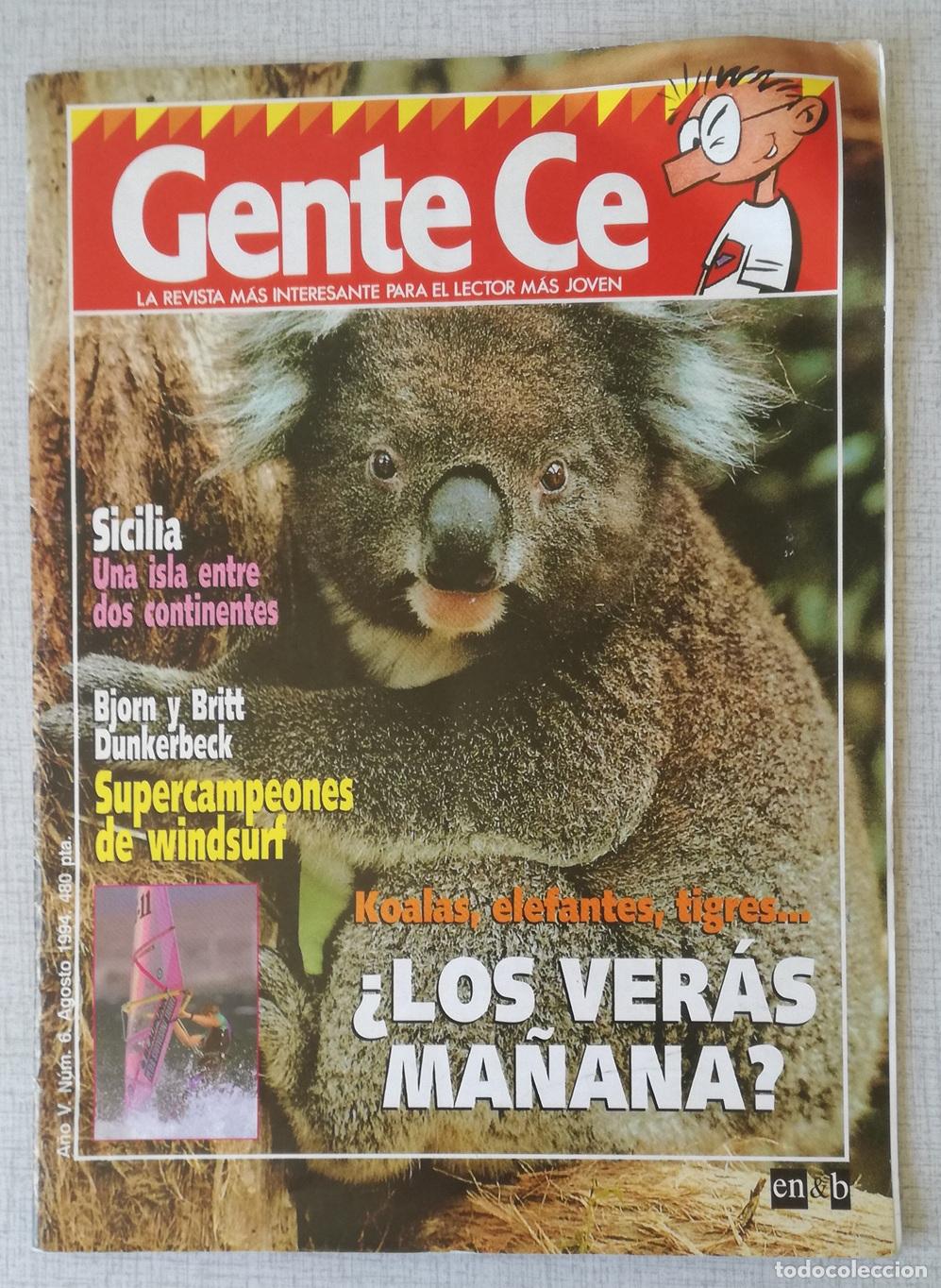 Coleccionismo de revistas y peri&oacute;dicos: Revista Gente Ce, n&ordm; 6: Agosto 1994
