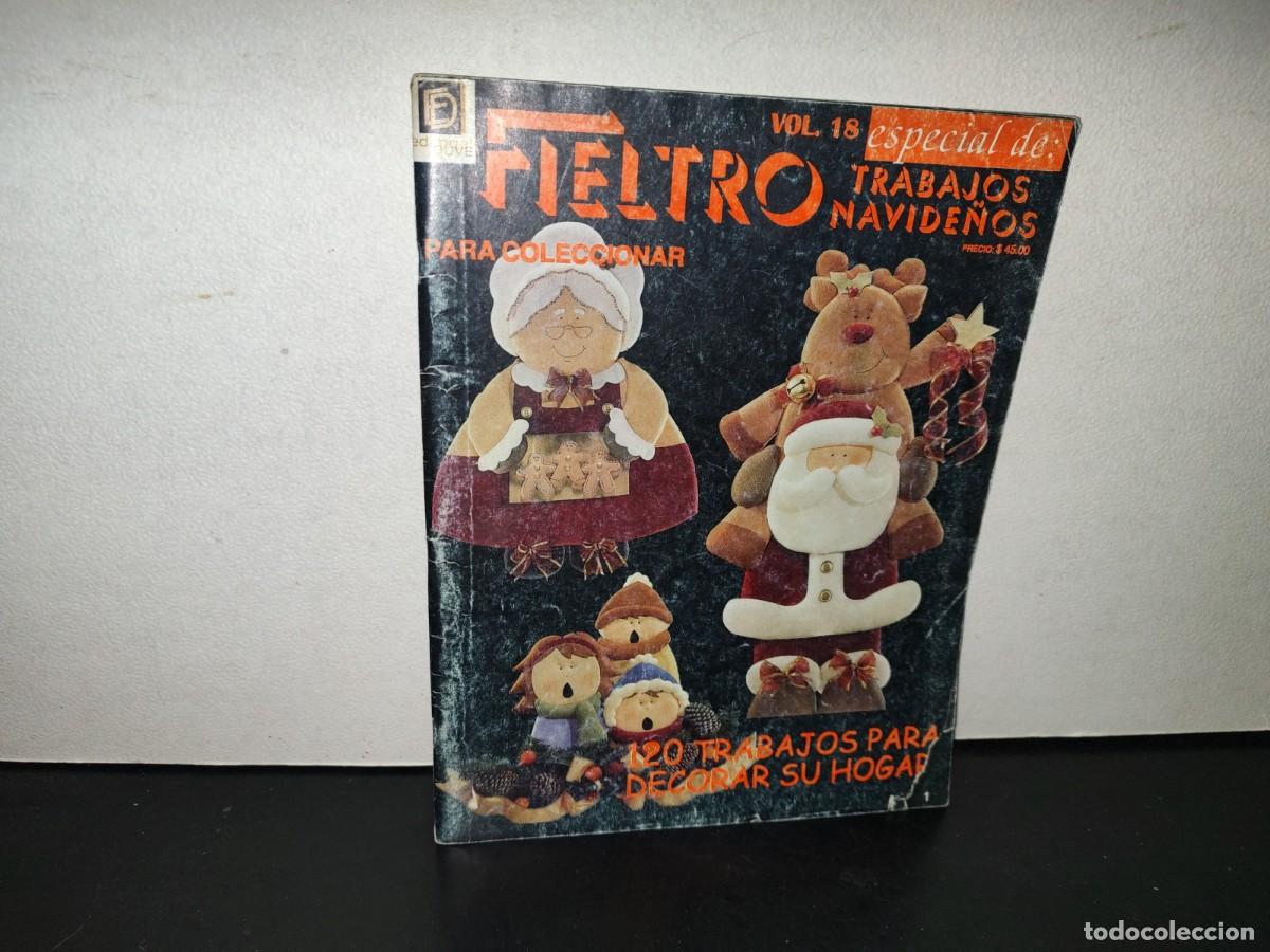 Coleccionismo de revistas y peri&oacute;dicos: 200- Fieltro Para Coleccionar. Vol. 18. Especial De Trabajos Navide&ntilde;os - 90's