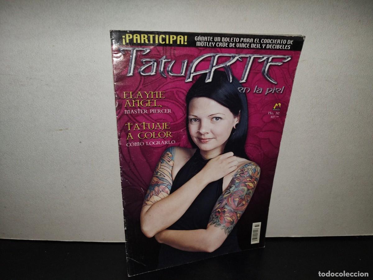 Coleccionismo de revistas y peri&oacute;dicos: 200- Revista De Tatuajes: Tatuarte En La Piel. Tatuaje A Color - No. 32, 2004