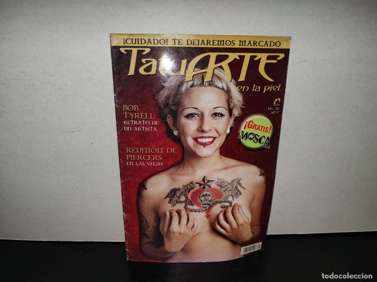 Coleccionismo de revistas y peri&oacute;dicos: 200- Revista De Tatuajes: Tatuarte En La Piel. Bob Tyrell, Retrato De Un Artista - No. 29, 2004