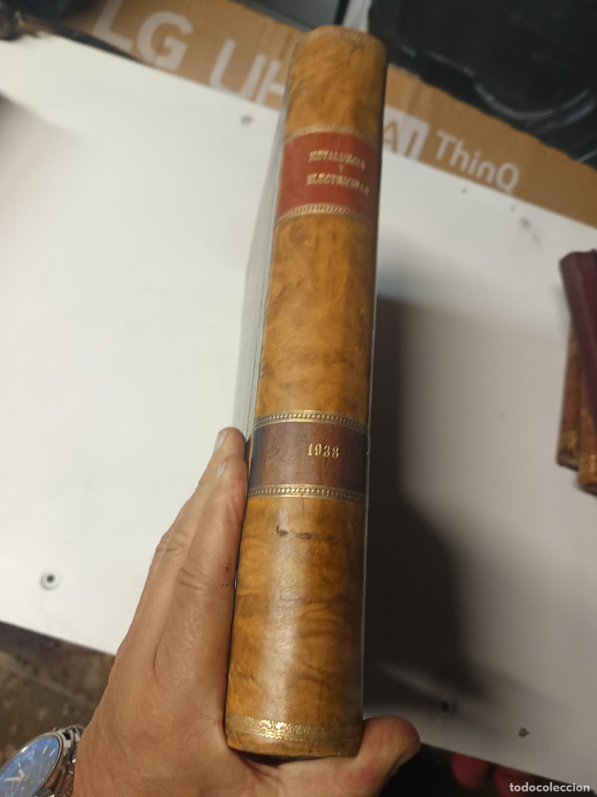 Coleccionismo de revistas y peri&oacute;dicos: REVISTA METALURGIA Y ELECTRICIDAD A CORU&Ntilde;A (1938). A&Ntilde;O COMPLETO, 12 REVISTAS ENCUADERNADAS TAPA DURA