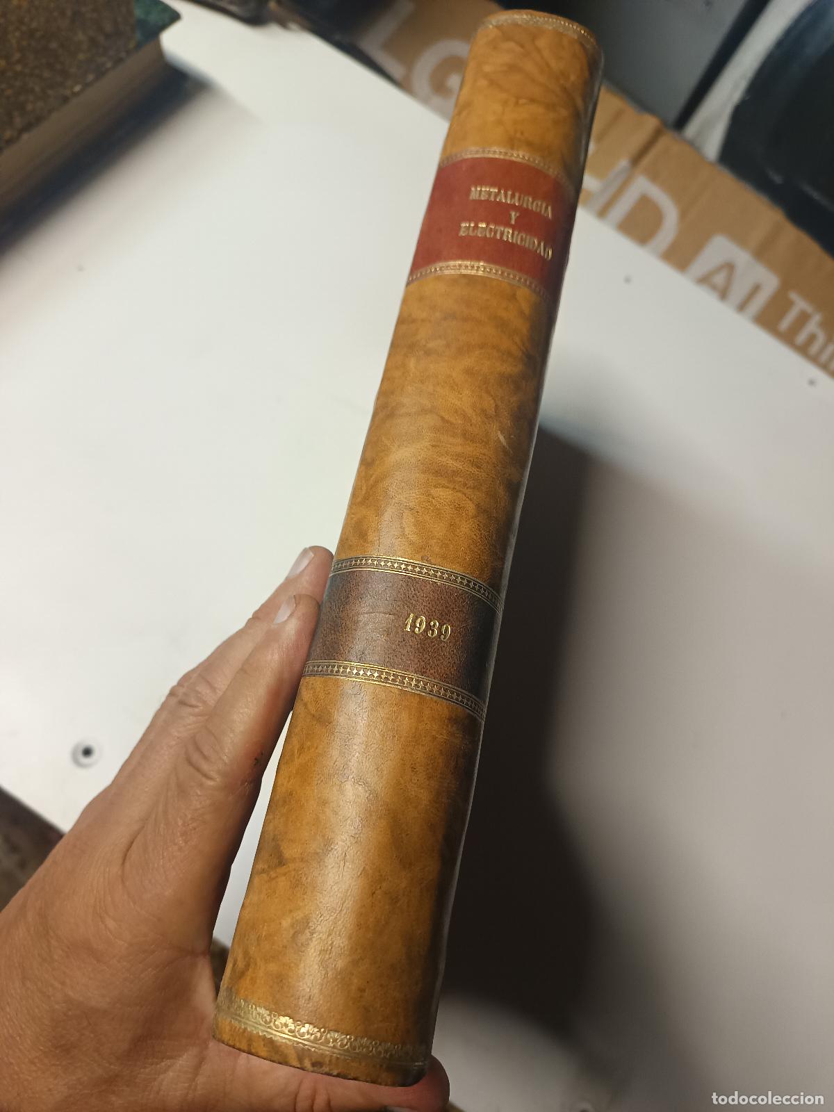Coleccionismo de revistas y peri&oacute;dicos: REVISTA METALURGIA Y ELECTRICIDAD A CORU&Ntilde;A (1939). A&Ntilde;O COMPLETO, 12 REVISTAS ENCUADERNADAS TAPA DURA