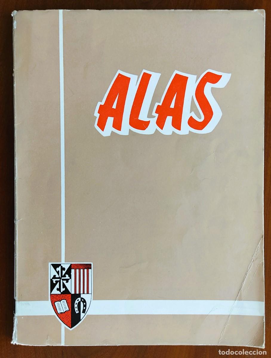 Colecionismo de Revistas e Jornais: REVISTA ALAS COLEGIO DE SAN VICENTE FERRER PP. DOMINICOS VALENCIA - MEMORIA CURSO 1962-63