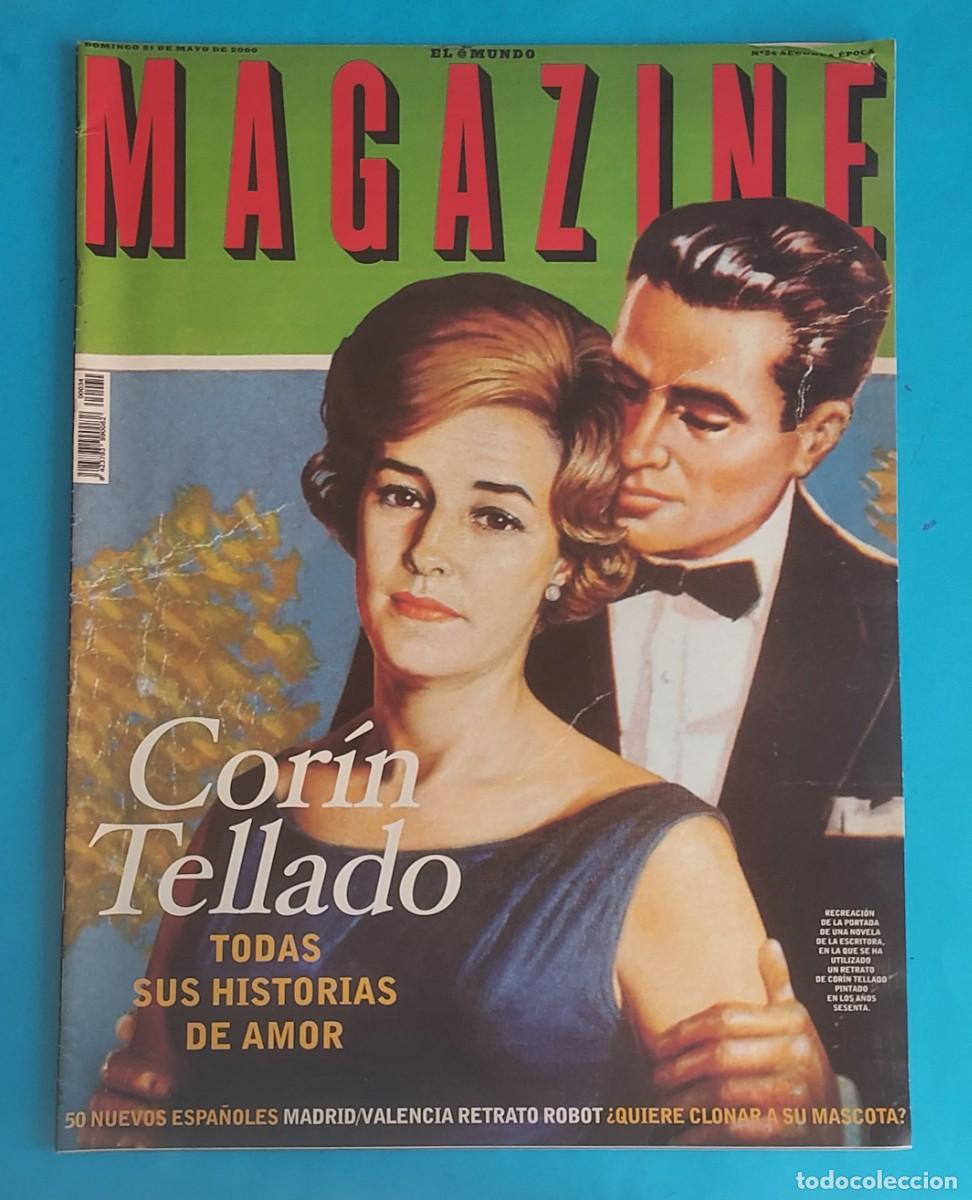 Coleccionismo de revistas y peri&oacute;dicos: MAGAZINE DE EL MUNDO DOMINGO 21 DE MAYO DE 2000 COR&Iacute;N TELLADO