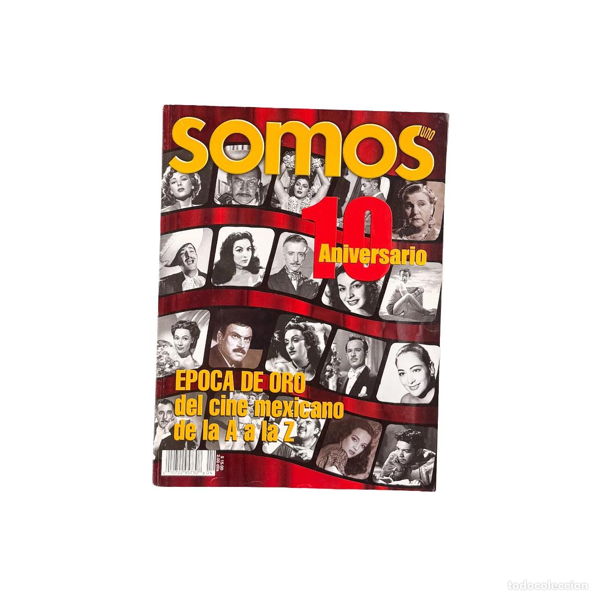 Coleccionismo de revistas y peri&oacute;dicos: Revista Somos , N&ordm; 194 10 Aniversario Epica de Oro del cine Mexicano
