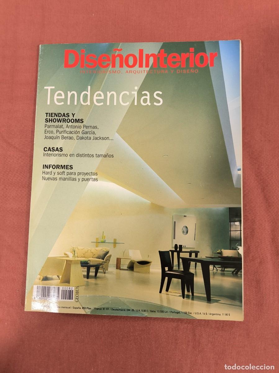 Collectionnisme de Revues et Journaux: Revista Dise&ntilde;o Interior N&ordm; 82 &ndash; &laquo;Tendencias&raquo;, Tiendas Y Showrooms, Interiorismo